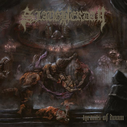 Slaughterday tyrants of doom - -,