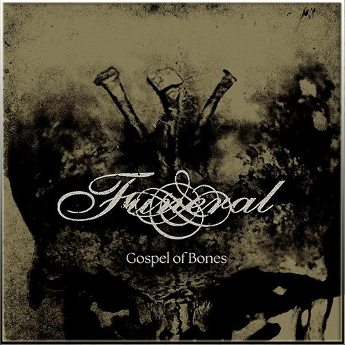 Funeral gospel of - gospel, bones